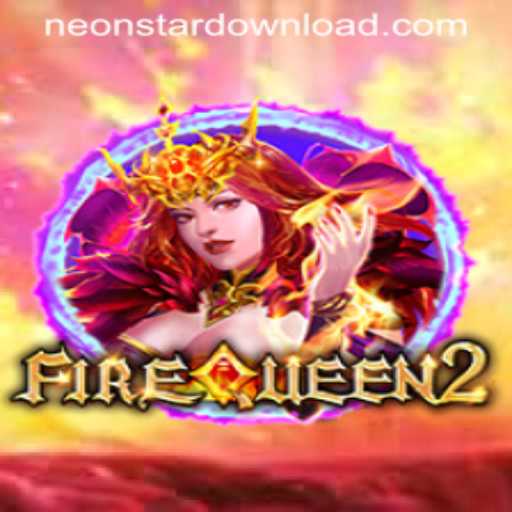 Exploring FireQueen2: The Enchanting World of Neonstar